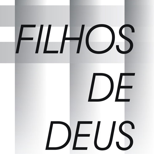 Somos Filhos de Deus... Confia no Senhor