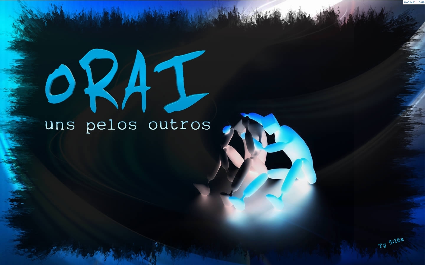 Ore pelo o seu próximo, sempre! - Confia no Senhor