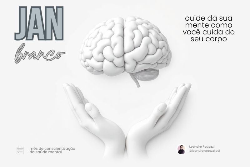 Janeiro Branco Uma Jornada de Autocuidado e Consciencia Mental